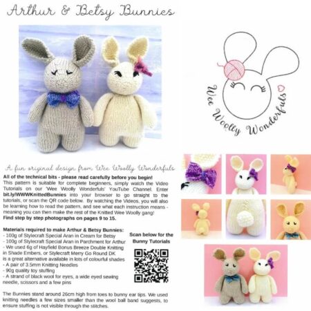 Wee Woolly Wonderful Knitted Arthur and Betsy Bunnies Patterns