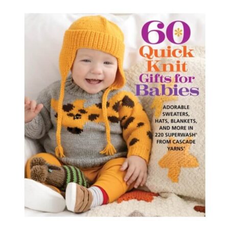60 Quick Knit Gifts for Babies