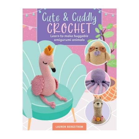 Cute & Cuddly Crochet