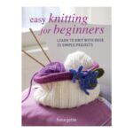 Easy Knitting for Beginners