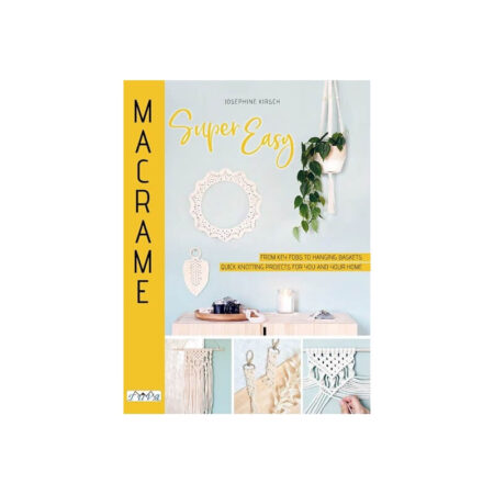 Macrame Super Easy