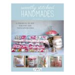 Sweetly Stitched Handmades