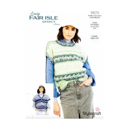 Stylecraft Easy Fair Isle Effect Round, V Neck Tank Tops & Snood Pattern 10075
